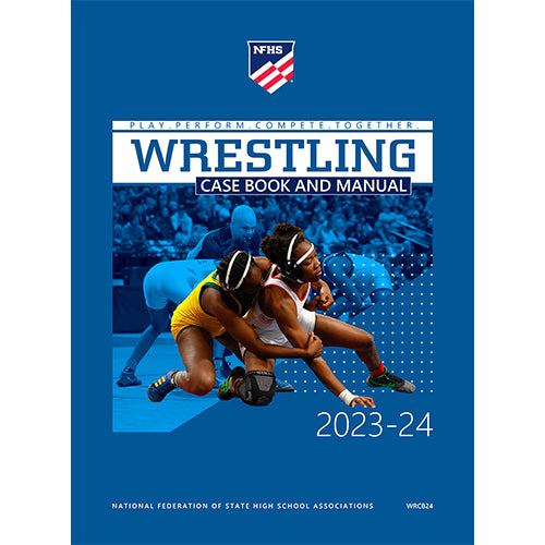Wrestling Case Book and Manual 2023-2024