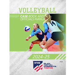 Volleyball Case Book and Officials Manual 2024-2025