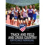 Track and Field and Cross Country Officials Manual 2023 and 2024